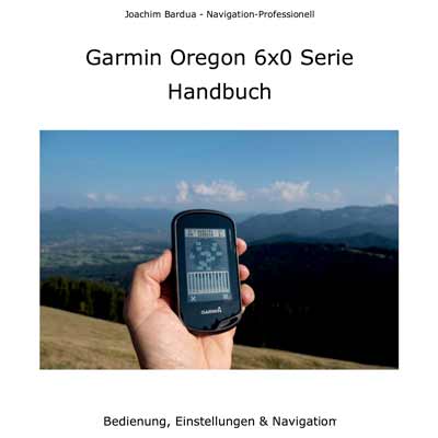 Garmin Oregon 600 650 eBook Handbuch