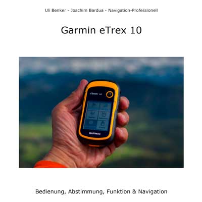 Garmin eTrex 10, deutsche Bedienungsanleitung