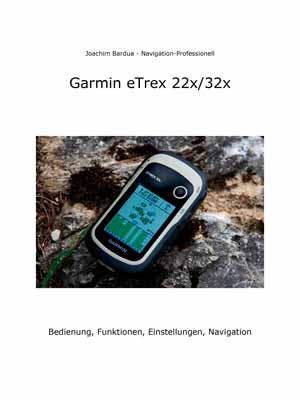 Garmin eTrex 22x 32x Handbuch