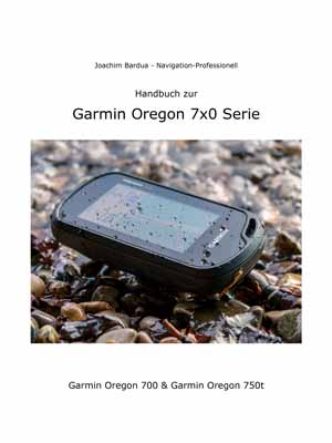 Garmin Oregon 7x0 Handbuch