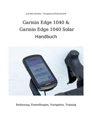 Garmin Edge 1040 & Garmin Edge 1040 Solar Anleitung & Handbuch